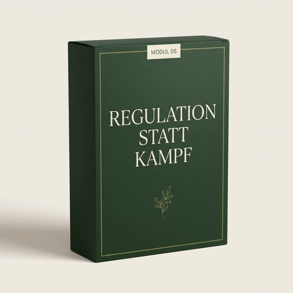 Modul 05: Regulation statt Kampf